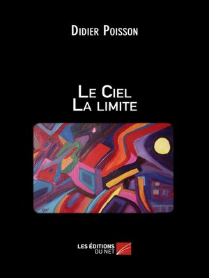 cover image of Le Ciel La limite
